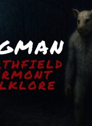 Northfield Vermont Pigman Folklore 1200x628 px (3)